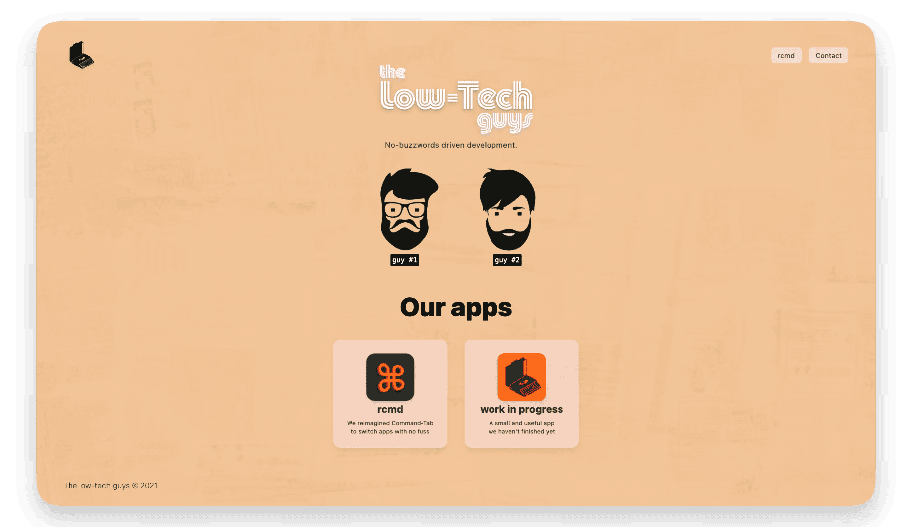 The low-tech guys